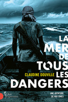 La mer de tous les dangers Une aventure de Mik Jones