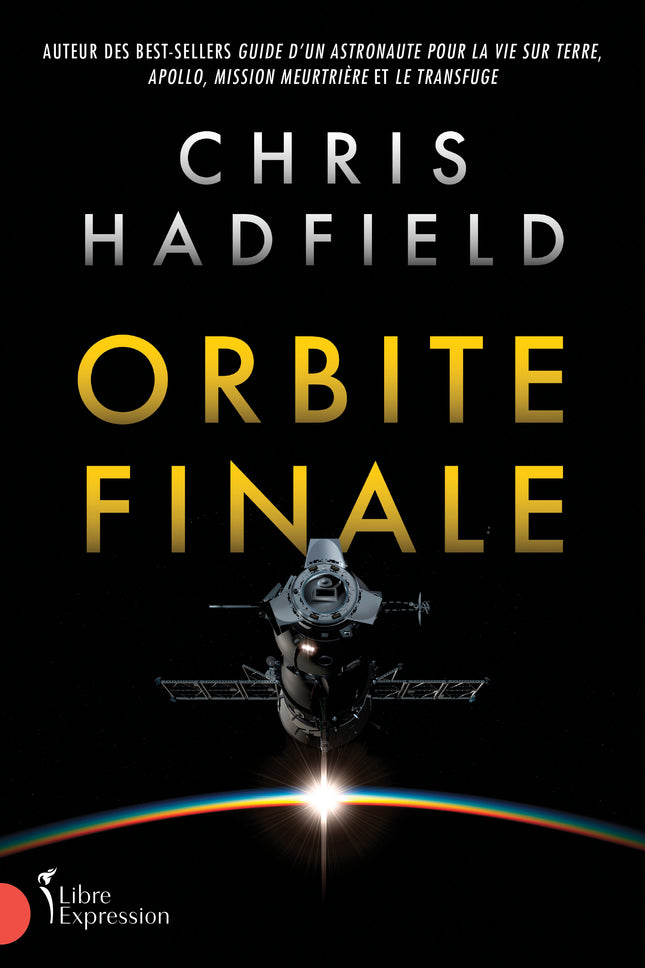 Orbite finale Chris Hadfield