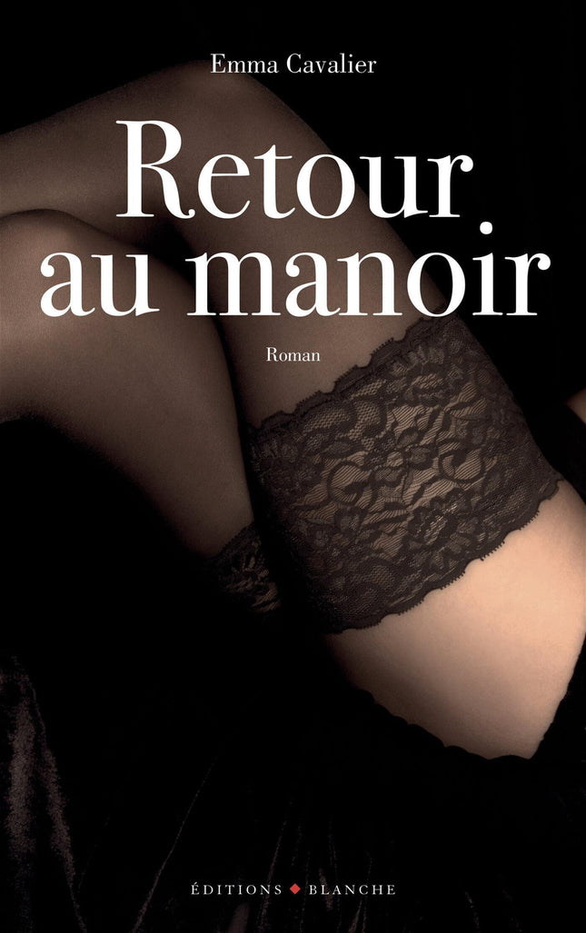 RETOUR AU MANOIR