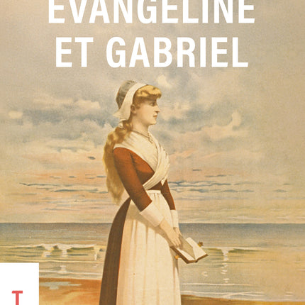 Evangeline and Gabriel (pocket format)