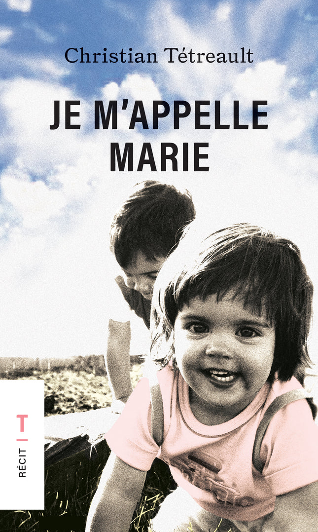 Je m'appelle Marie (format poche)