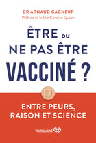 To be or not to be vaccinated? Between fear, reason, and science