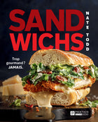 Sandwiches? Too indulgent? NEVER. - Nate Todd 