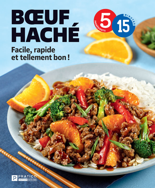 Bœuf haché Facile, rapide et tellement bon !