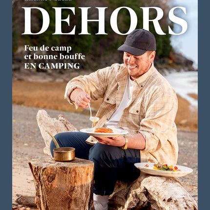 Dehors Feu de camp et bonne bouffe EN CAMPING