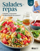 Salades-repas Colorées, croquantes et débordantes de saveurs!