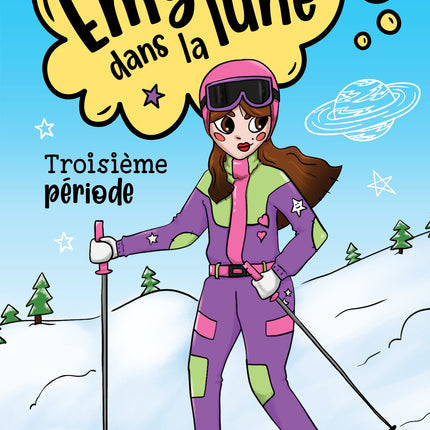 Emy dans la lune Troisième période