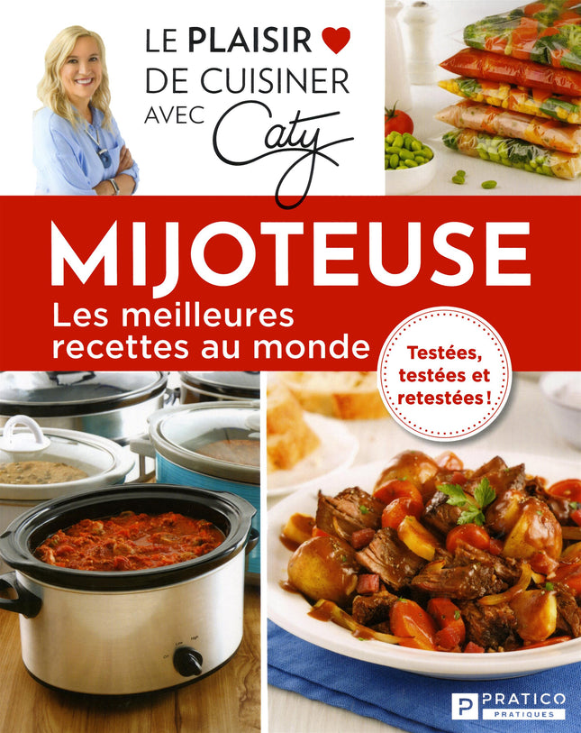 Mijoteuse - Les meilleures recettes au monde