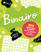 Collection détente - Binairo 500 grilles pour se régaler