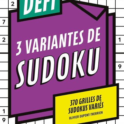 Challenge - 3 variants of sudoku - 370 varied sudoku grids