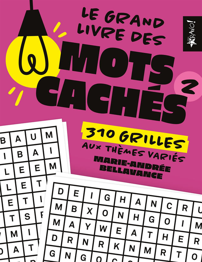 Le grand livre des mots cachés 2 310 grilles aux thèmes variés