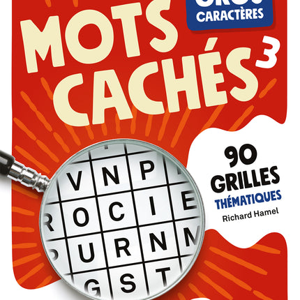 Gros caractères - Mots cachés 3 92 grilles thématiques