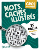 Gros caractères - Mots cachés illustrés 85 grilles enlevantes