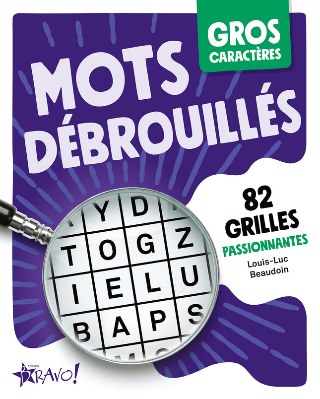 Gros caractères - Mots débrouillés 85 grilles passionnantes