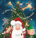 Le père Noël ne sait pas dire non