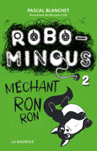 Robominous 2 Méchant ronron