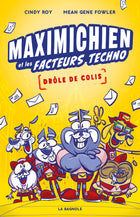 Maximichien and the techno factors Funny package