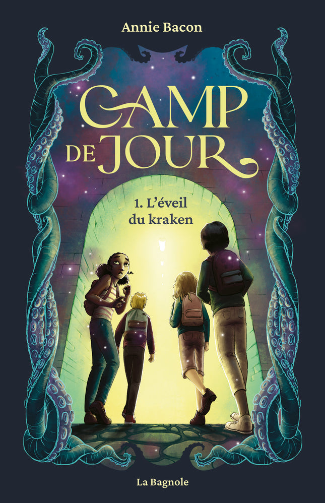 Camp de jour - Tome 1 L'éveil du kraken