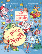 5 dodos pour tout savoir sur le père Noël