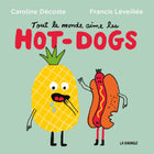 Everyone loves hot dogs