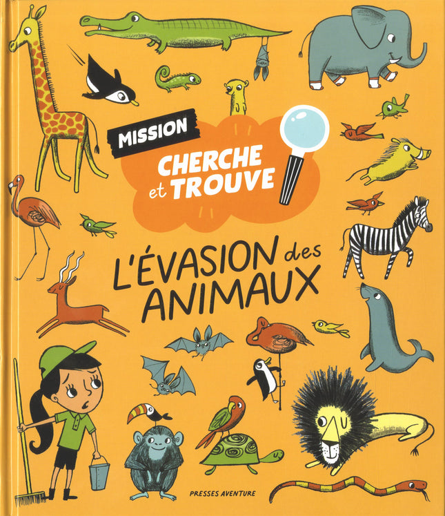 L'évasion des animaux Mission cherche et trouve