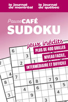 Pause café - Sudoku - Vol. 2 - Nº 1 Jeux inédits - Plus de 400 grilles