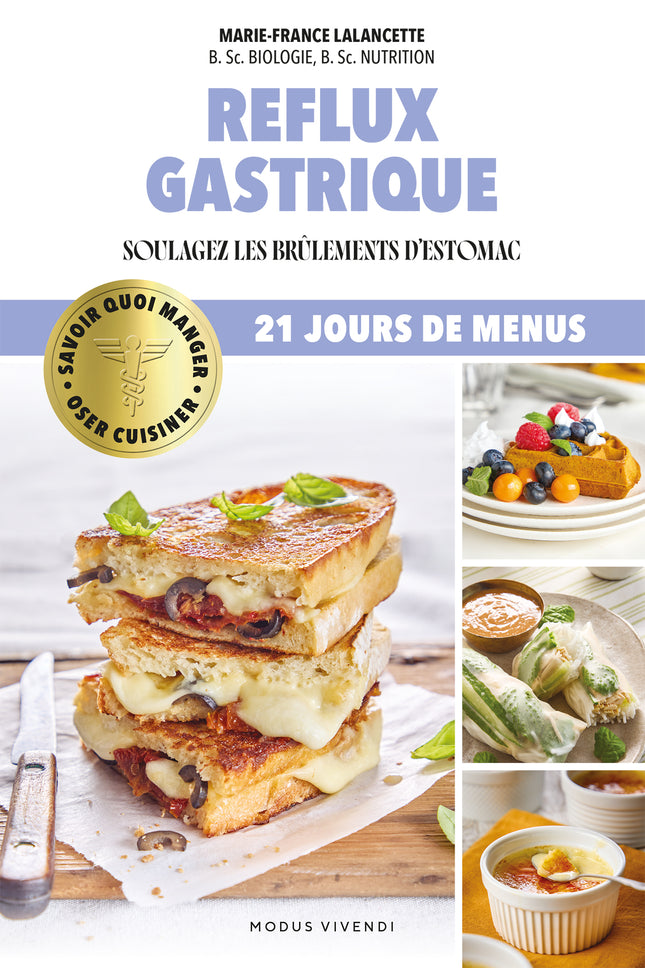 Oser cuisiner - Reflux gastrique Soulagez les brûlements d’estomac