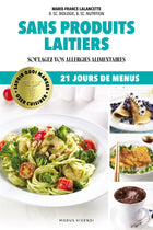 Oser cuisiner - Sans produits laitiers Soulages les allergies alimentaires