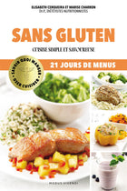 Oser cuisiner - Sans gluten Cuisine simple et savoureuse