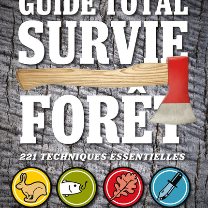 Survie en forêt - Guide total