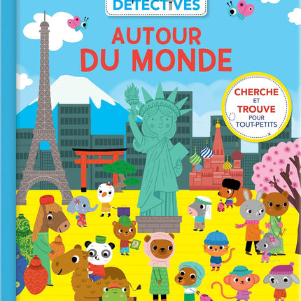 AUTOUR DU MONDE Cherche et trouve pour tout-petits