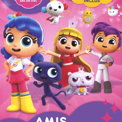 Talia et le royaume arc-en-ciel : Amis pour la vie !