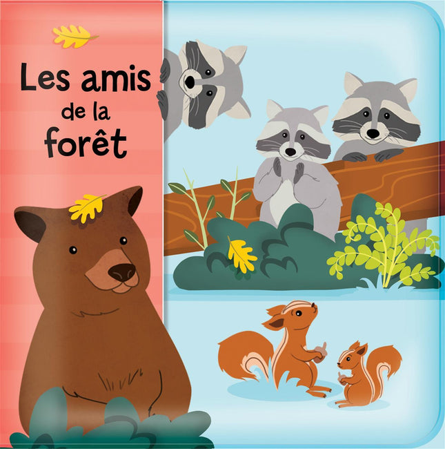 AMIS DE LA FORET -LES Livre de bain