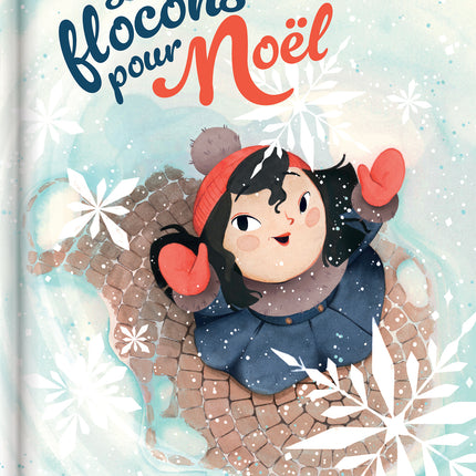 Des flocons pour Noël