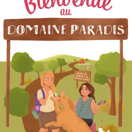 Bienvenue au domaine Paradis