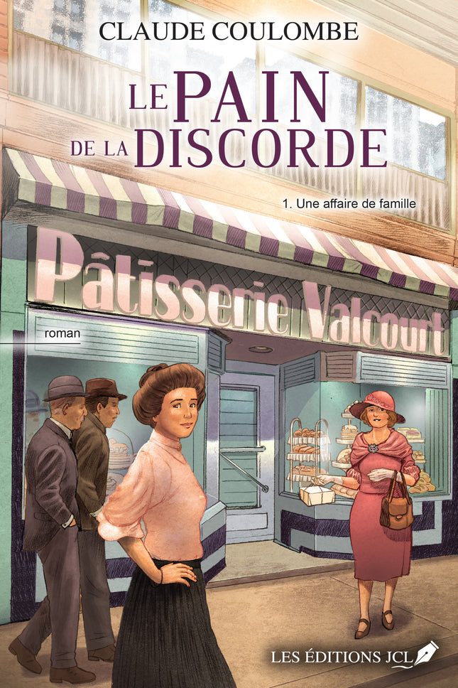 Le pain de la discorde - Tome 1: Une affaire de famille
