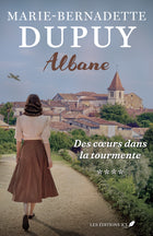 Albane - Tome 4 Des coeurs dans la tourmente