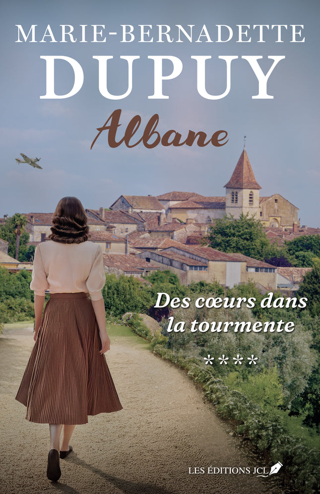 Albane - Tome 4 Des coeurs dans la tourmente
