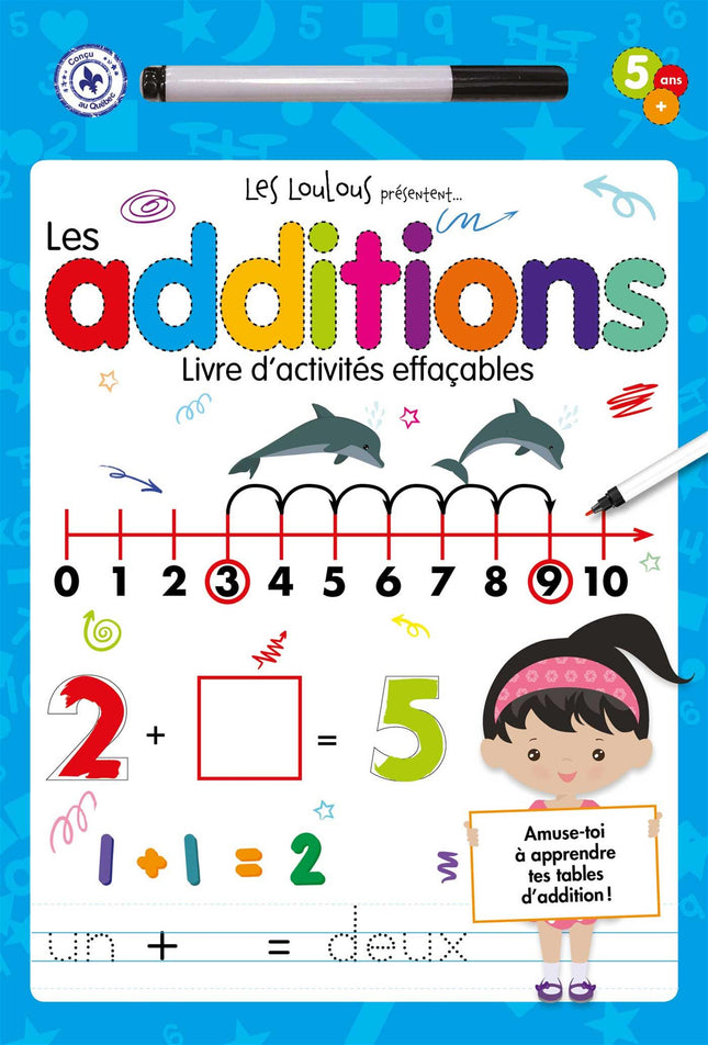 Les additions - Livre d'activités effaçables