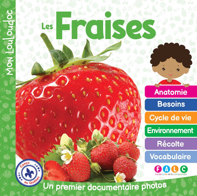 Les fraises Un premier documentaire photos