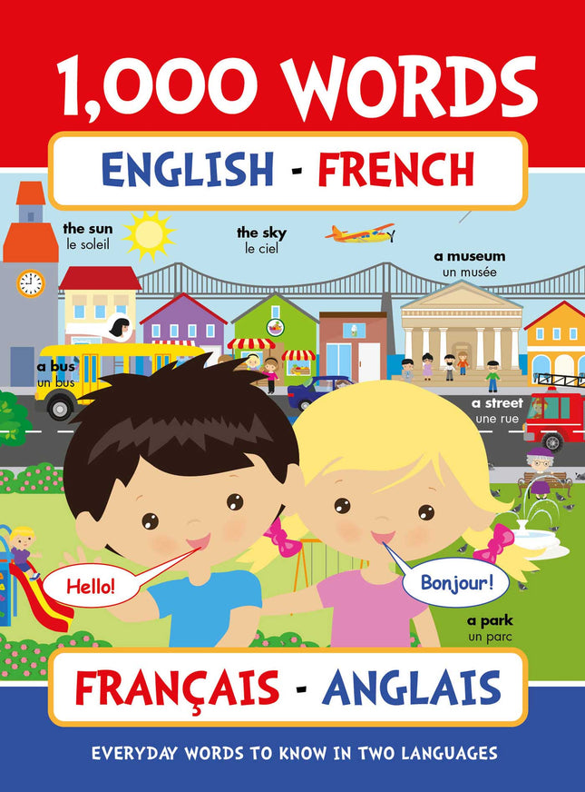 1000 Words - English-French -NE Everyday words to know in two languages