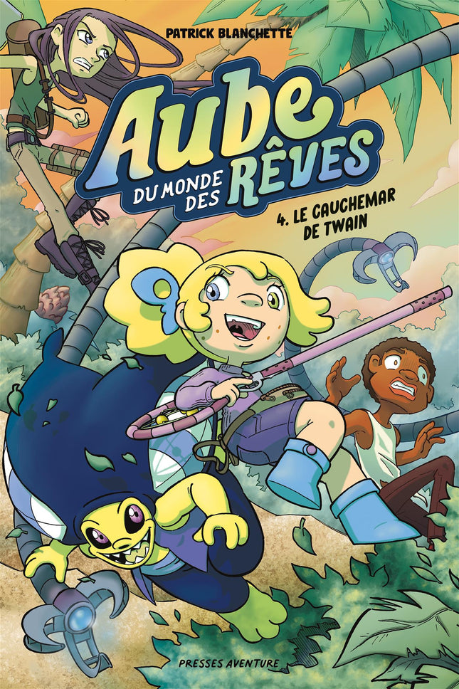 Aube du monde des rêves - Tome 4 Le cauchemar de Twain