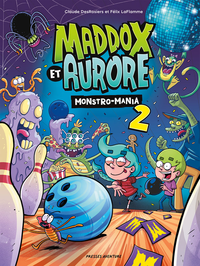 Monstro-mania - Tome 2 Maddox et Aurore