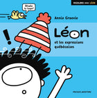 Léon and Quebec expressions: Let's laugh with Léon