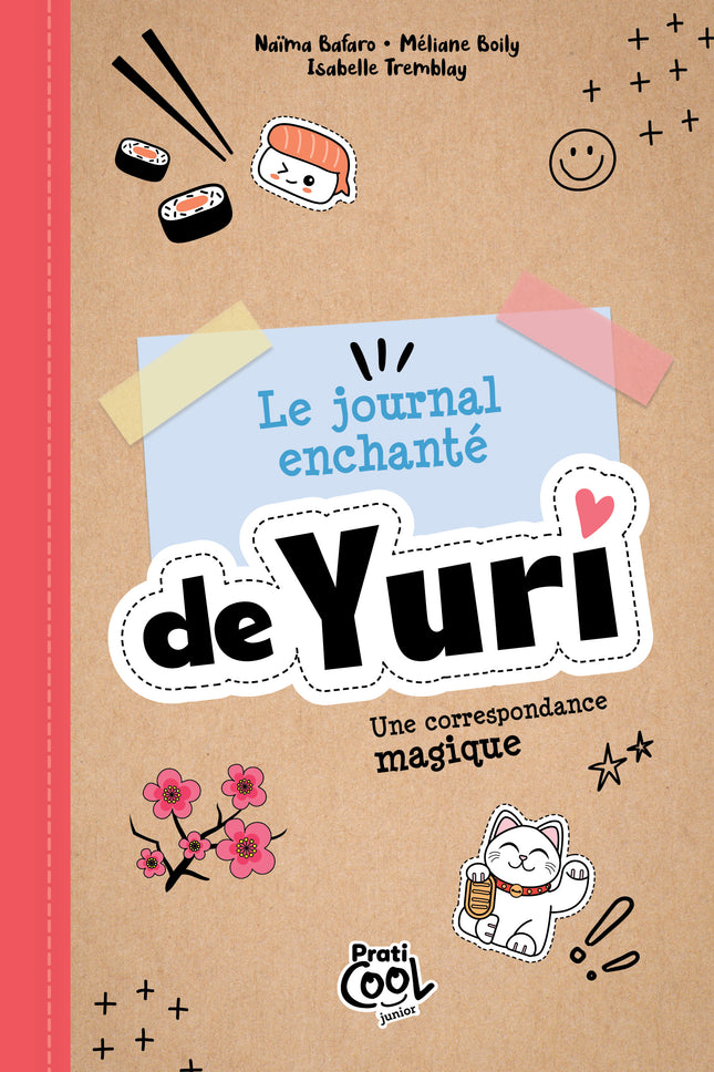 Le journal enchanté de Yuri Une correspondance magique