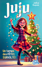 Juju - Tome 3 Un temps des fêtes survolté !