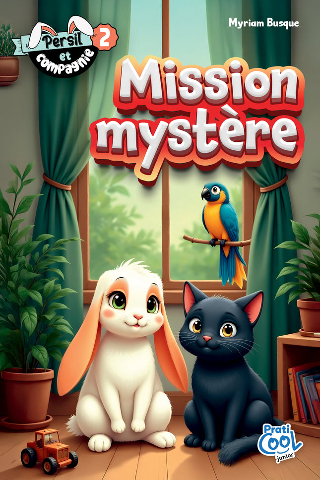 Persil et compagnie - Tome 2 Mission mystère