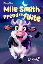 Mademoiselle Smith prend la fuite