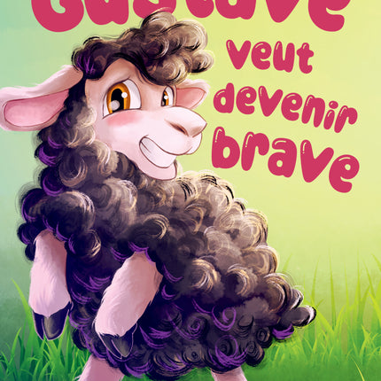 Gustave wants to become brave