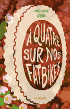 À quatre sur nos fatbikes